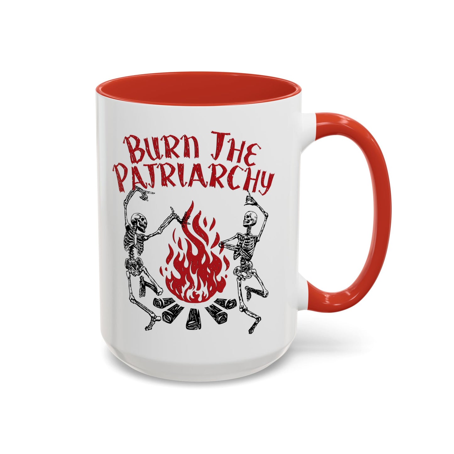 Burn The Patriarchy Mug