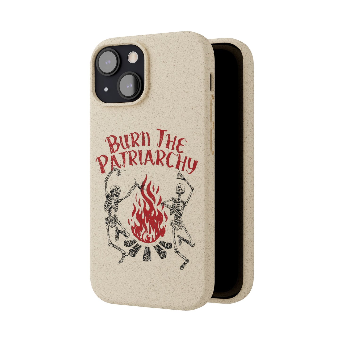 Burn The Patriarchy Biodegradable Case