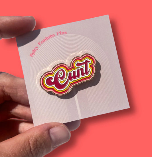 Cunt Enamel Pin