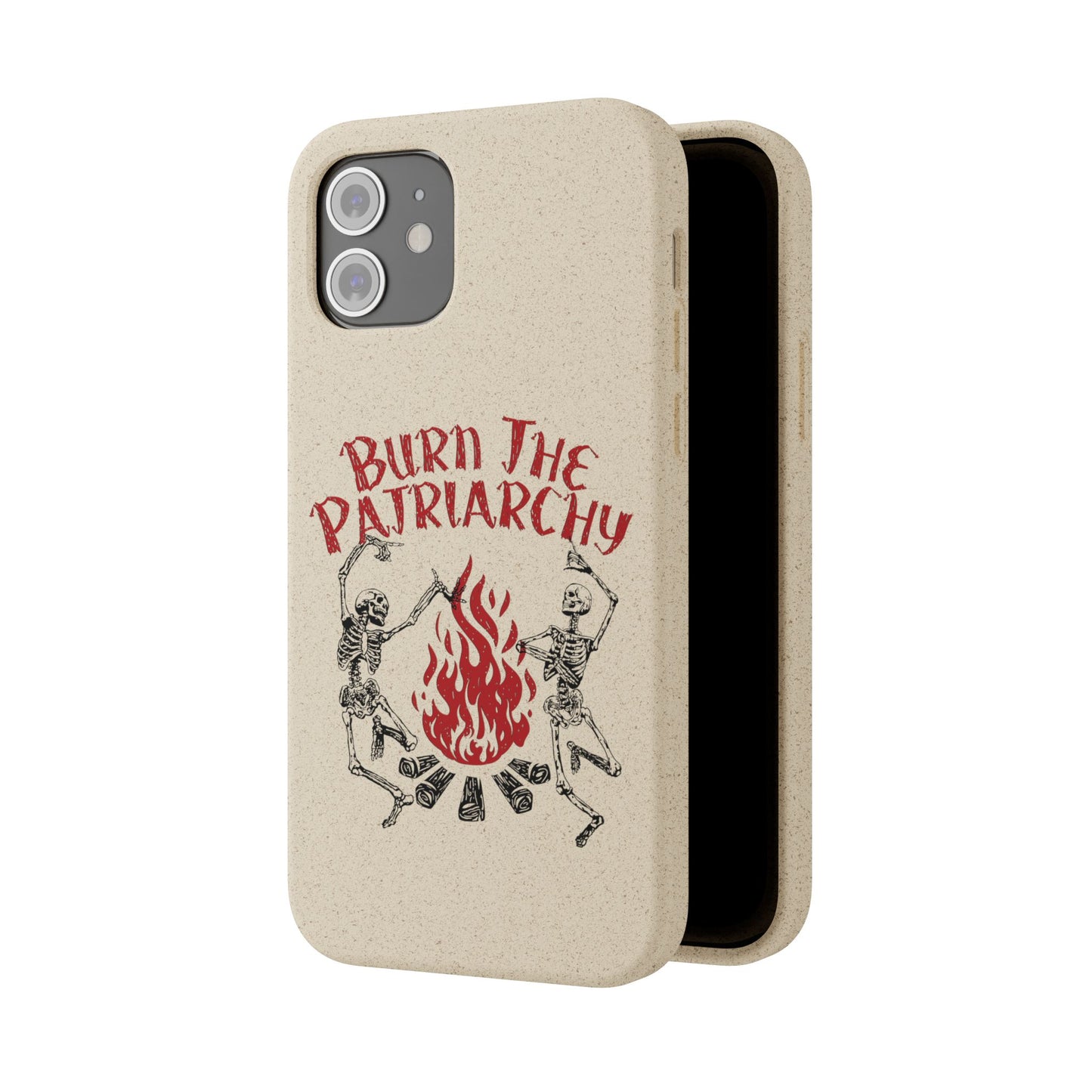 Burn The Patriarchy Biodegradable Case