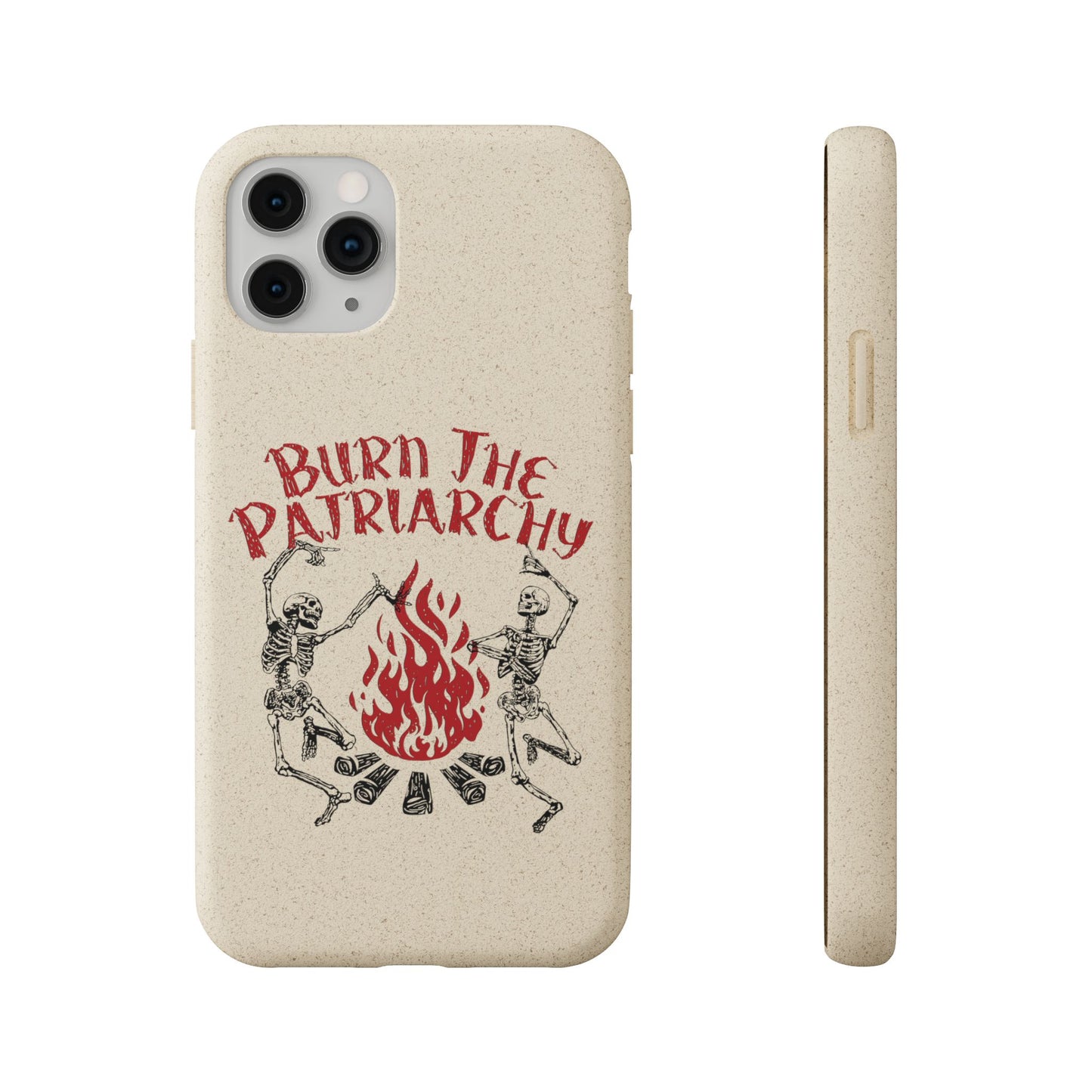 Burn The Patriarchy Biodegradable Case