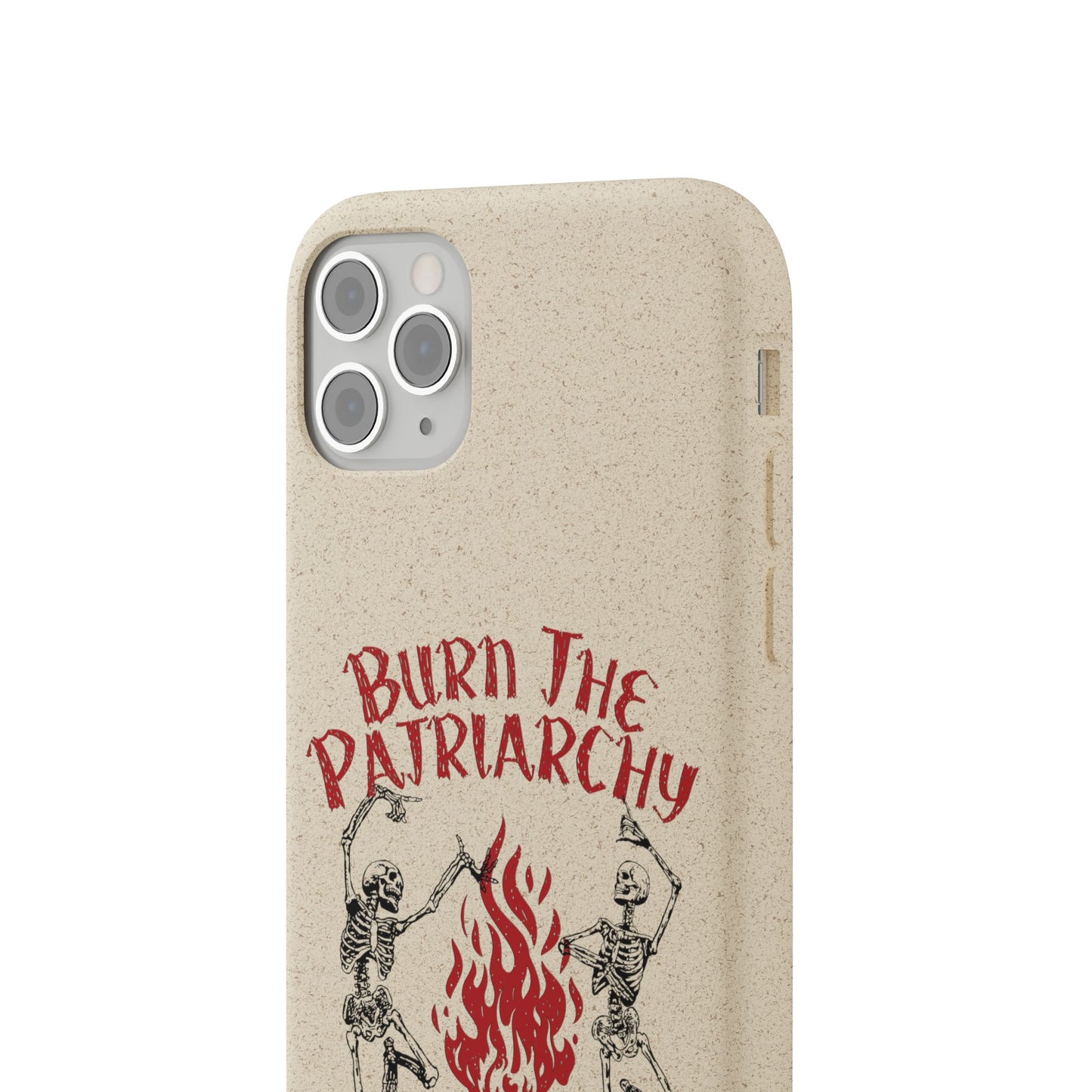 Burn The Patriarchy Biodegradable Case