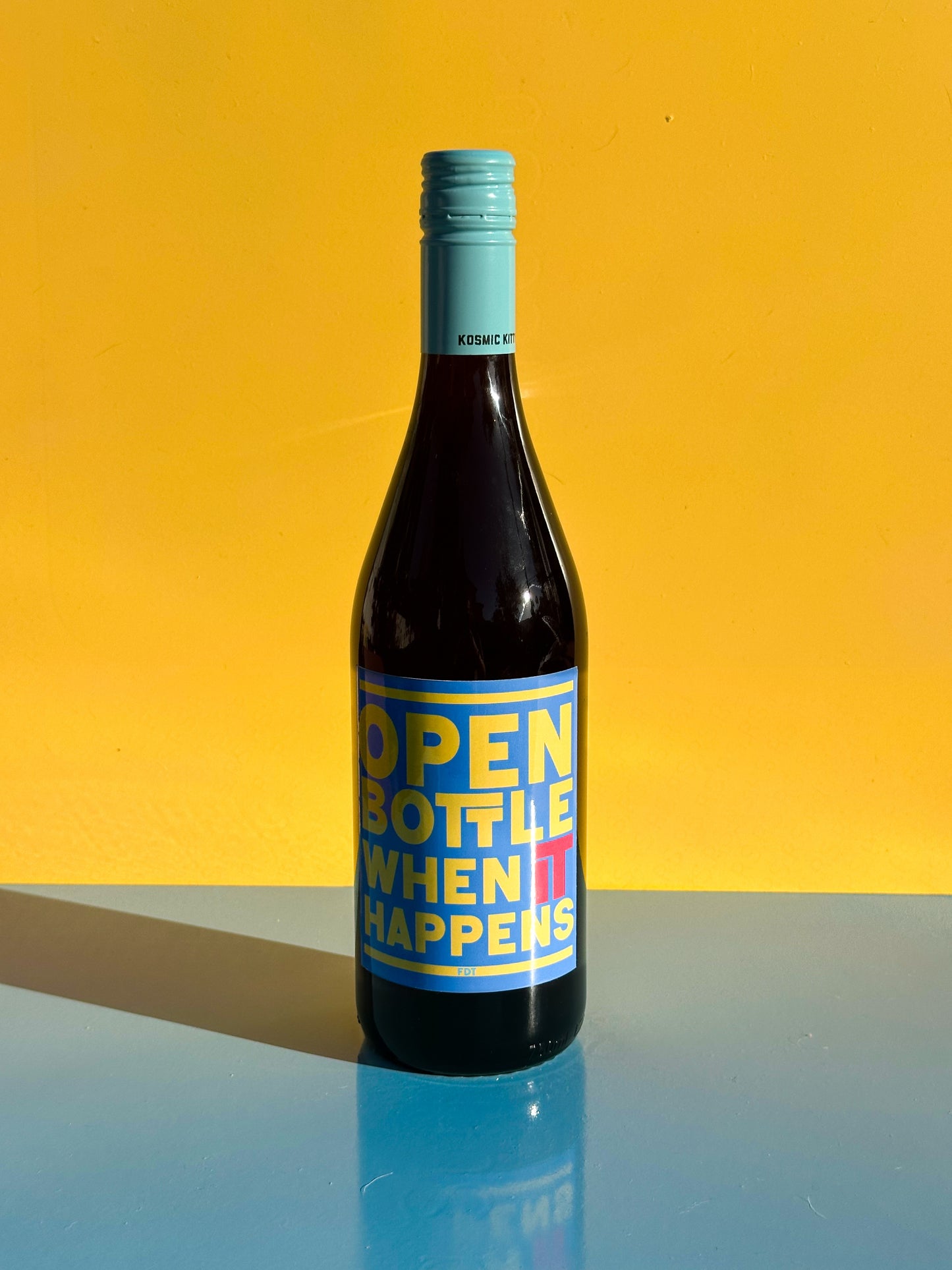 Open Bottle When It Happens Wine Label