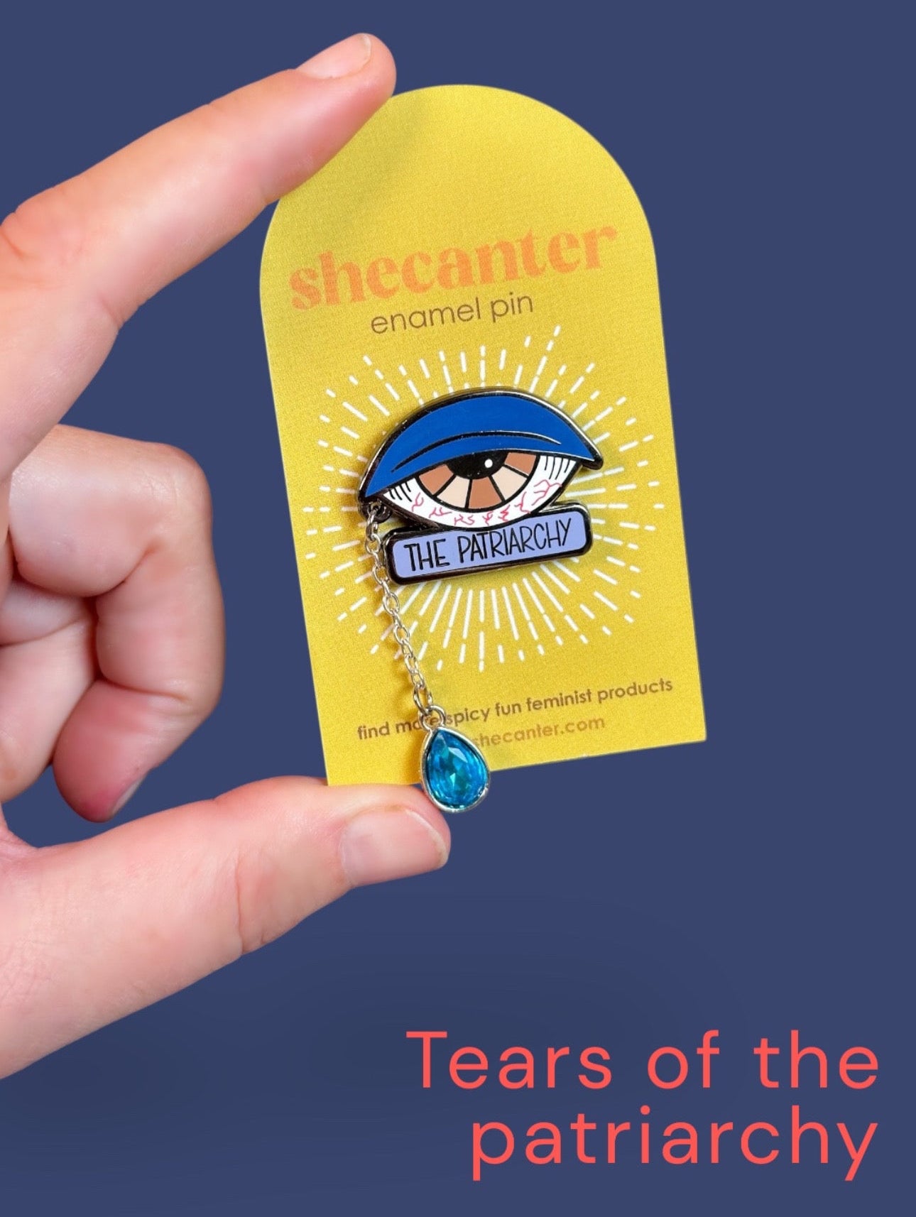 Tears of the Patriarchy Enamel Pin