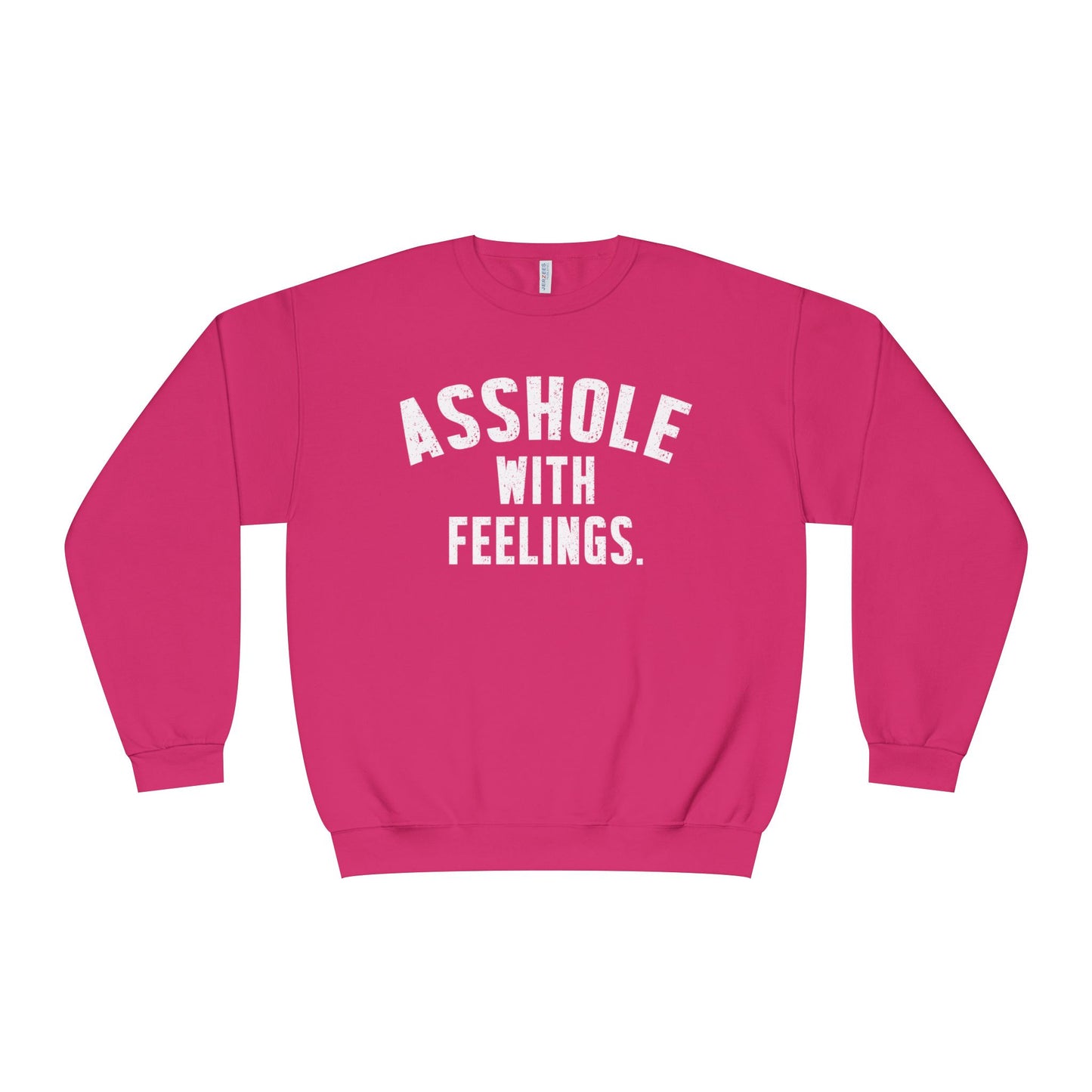 ASSHOLE WITH FEELINGS- Crewneck Sweatshirt