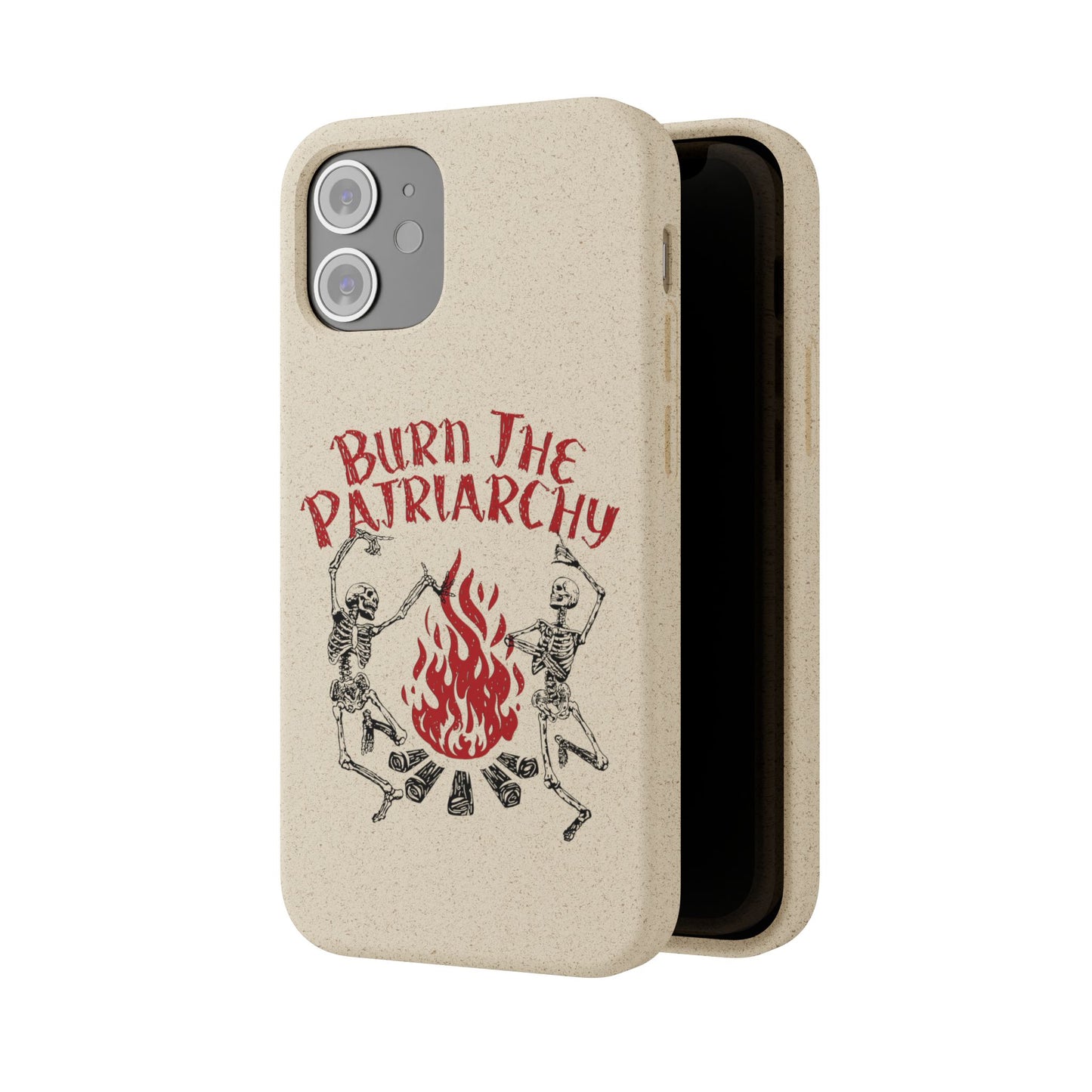 Burn The Patriarchy Biodegradable Case
