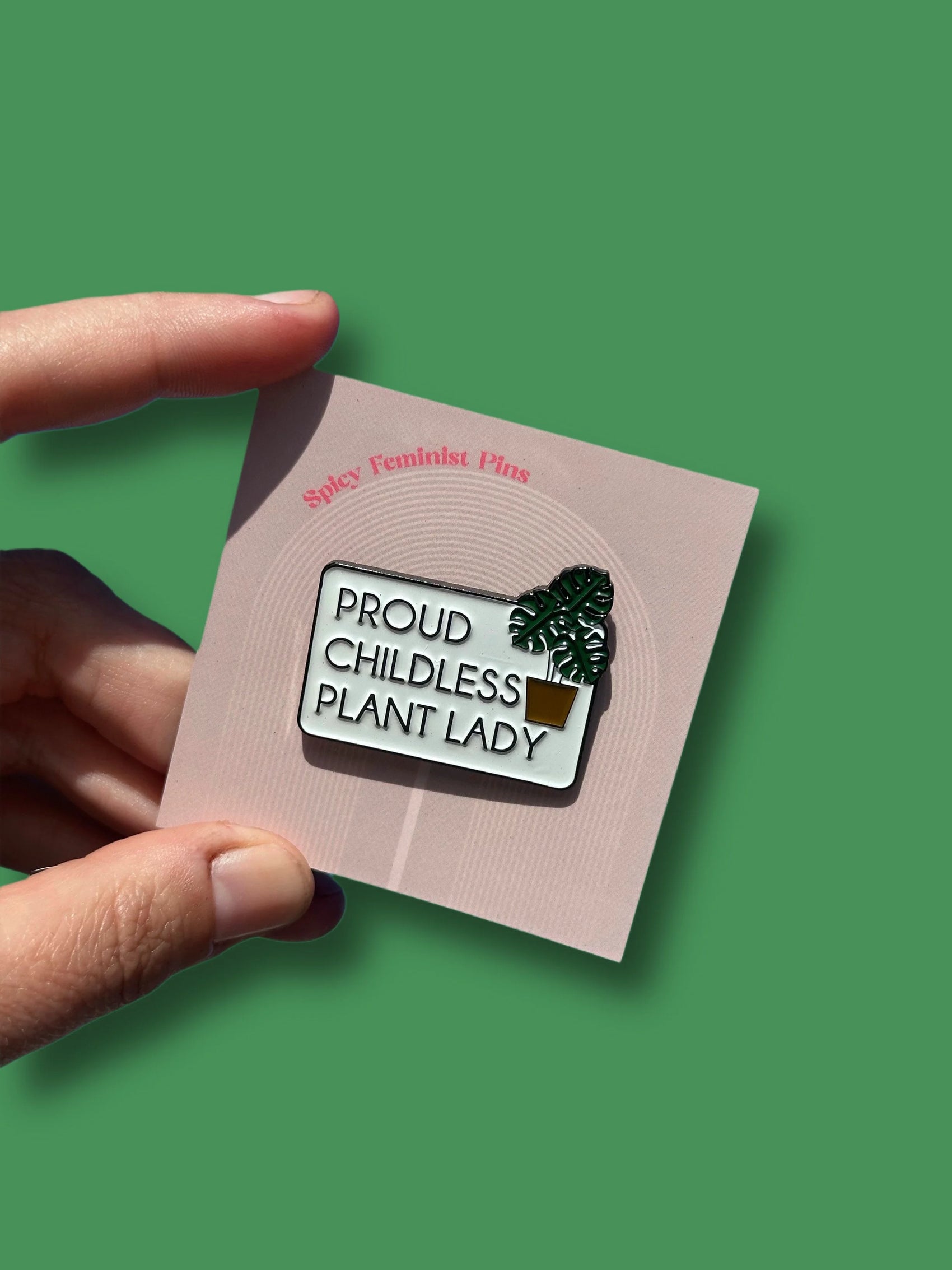 Proud Childless Plant Lady Enamel Pin
