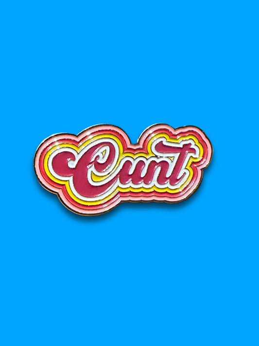 Cunt Enamel Pin