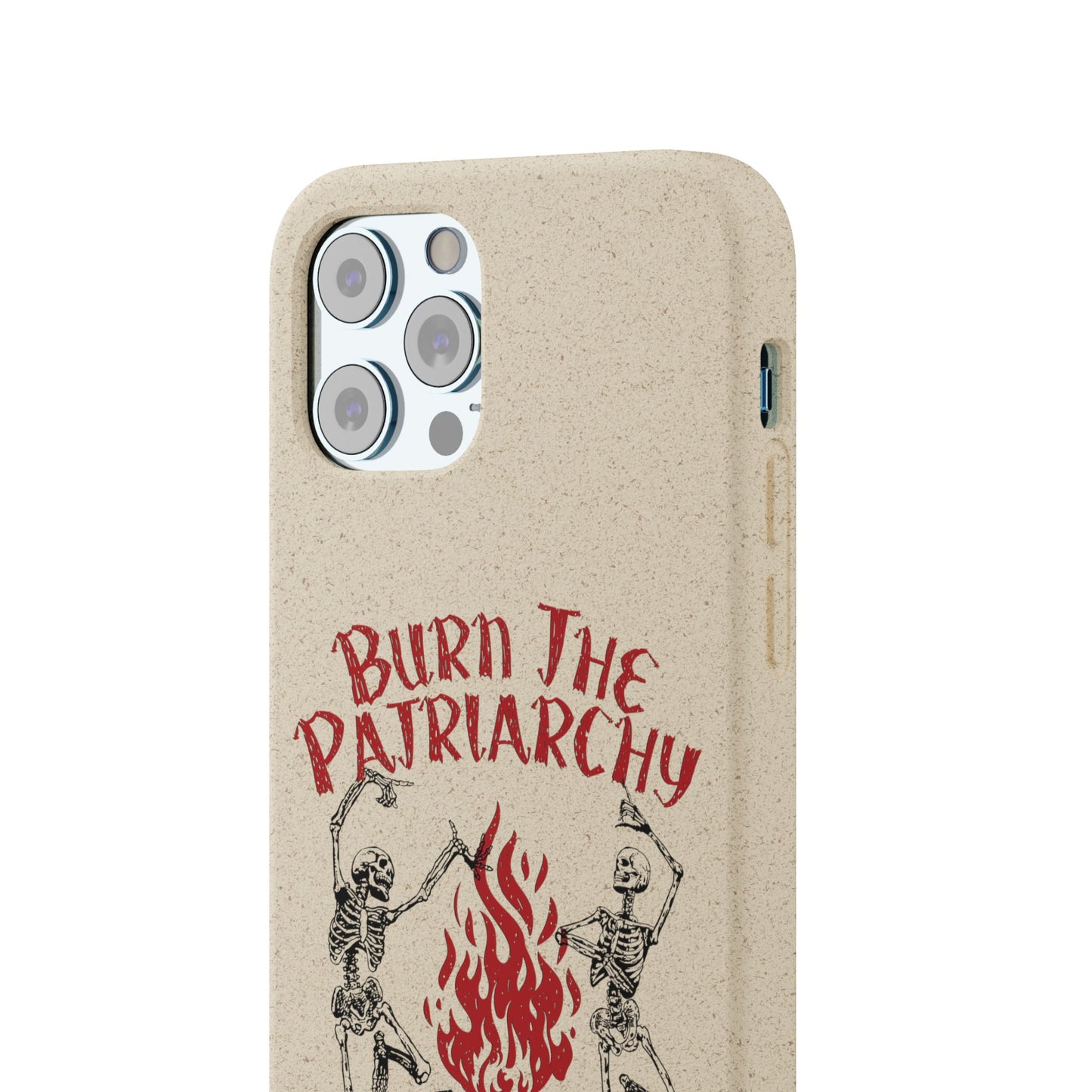 Burn The Patriarchy Biodegradable Case