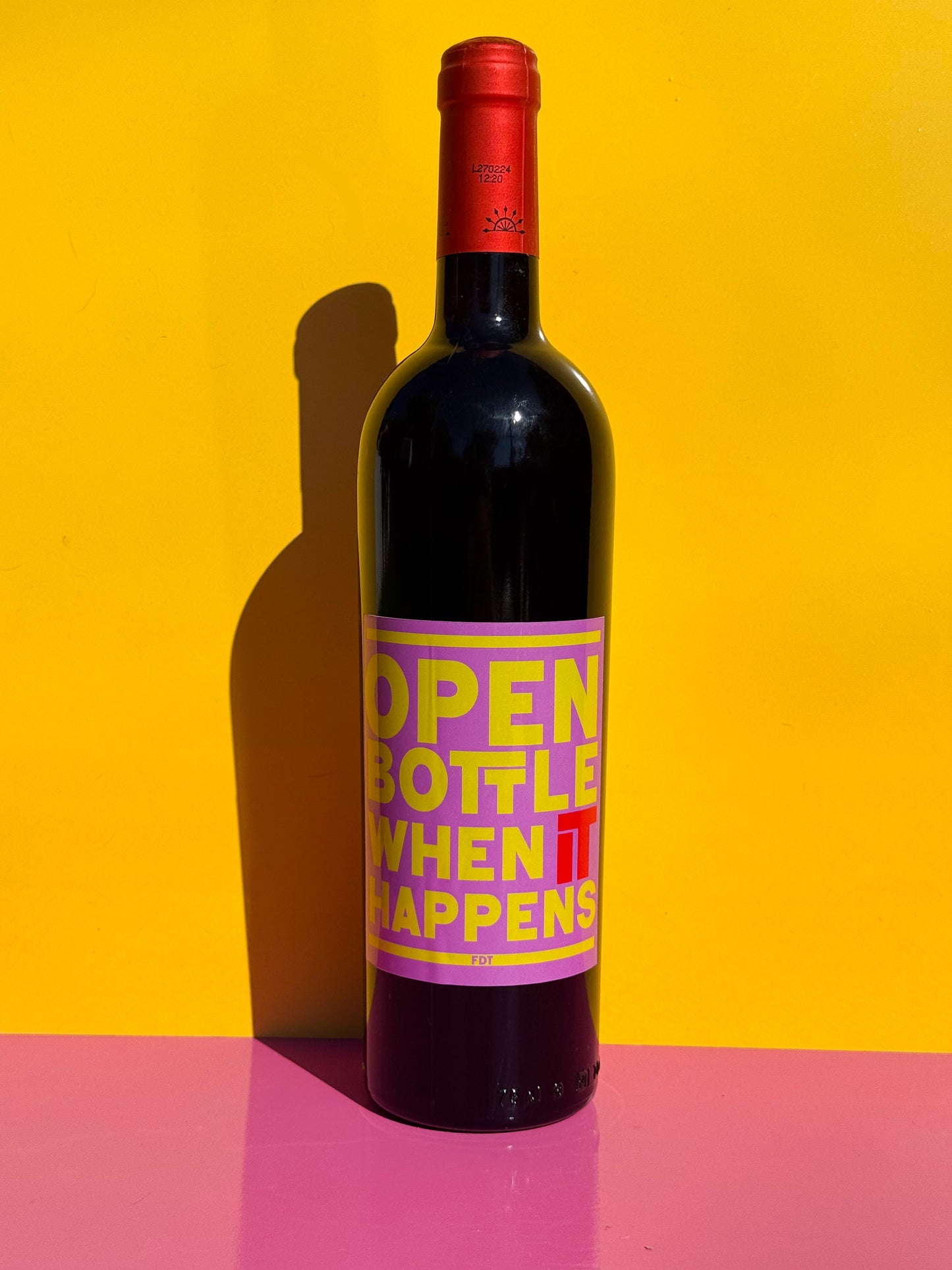 Open Bottle When It Happens Wine Label