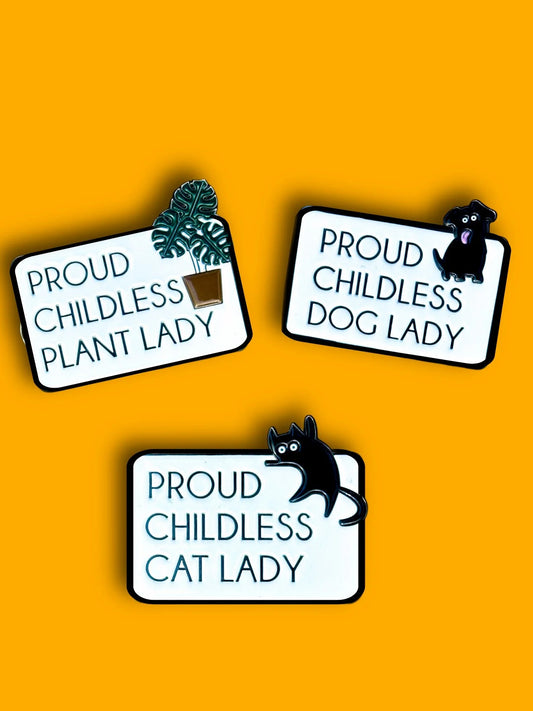 Proud Childless Cat Lady