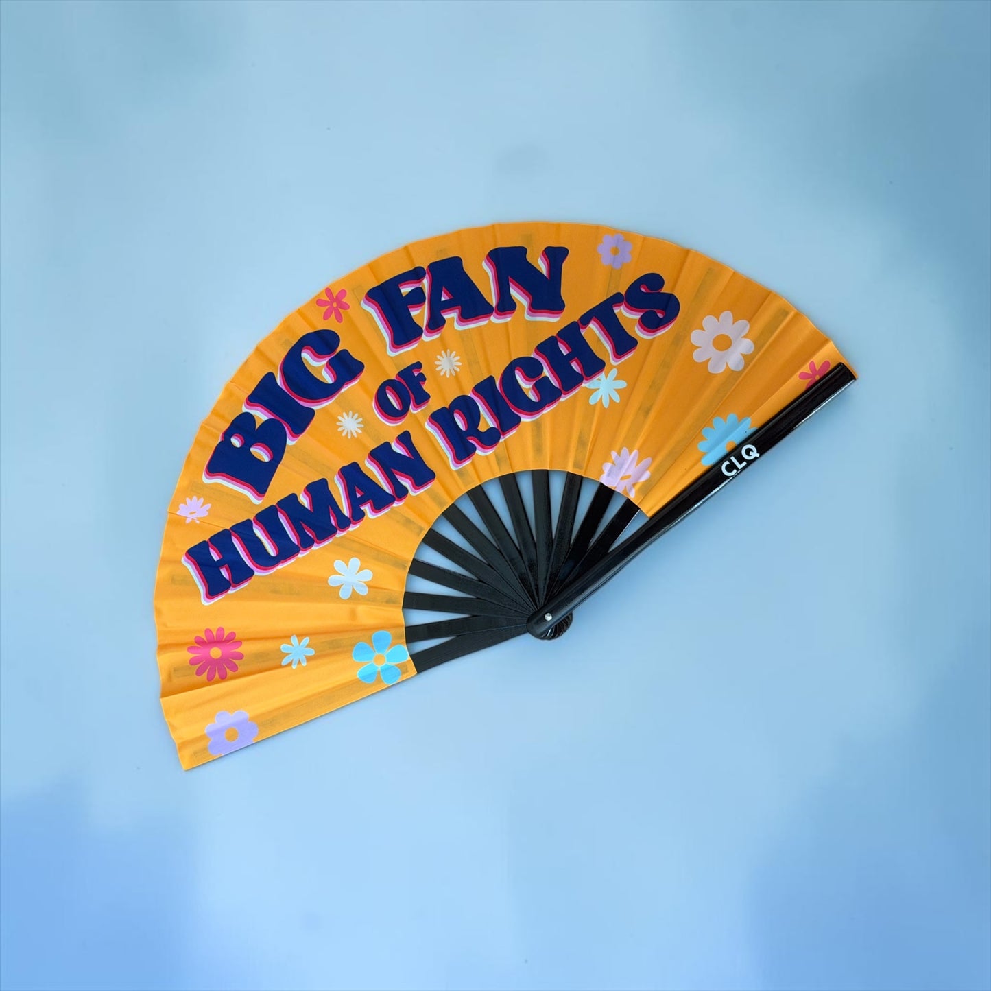 Big Fan of Human Rights Clack Fan