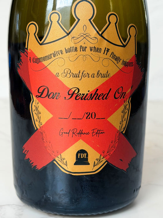 Don Perished On Novelty Label - Vintage R.I.P. Edition Label for Brut for a brute