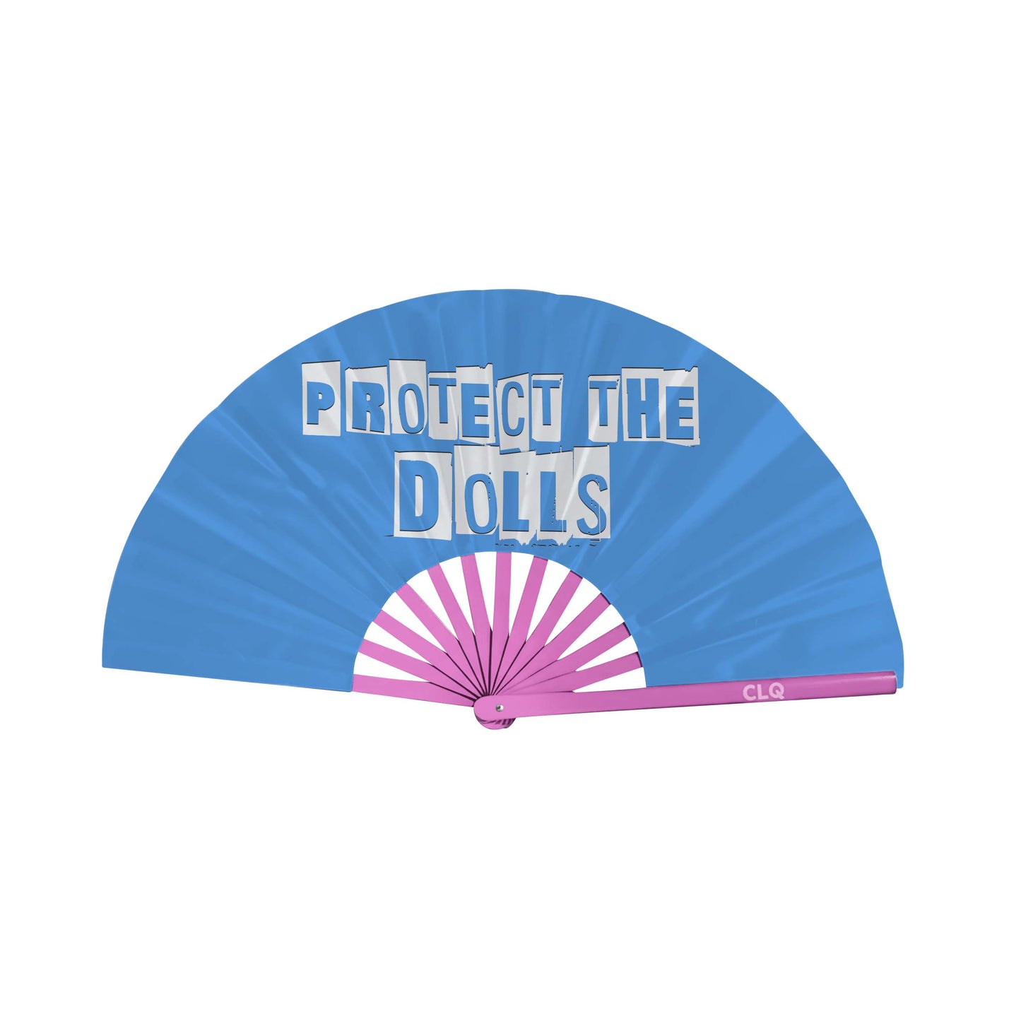 Protect the Dolls Clack Fan
