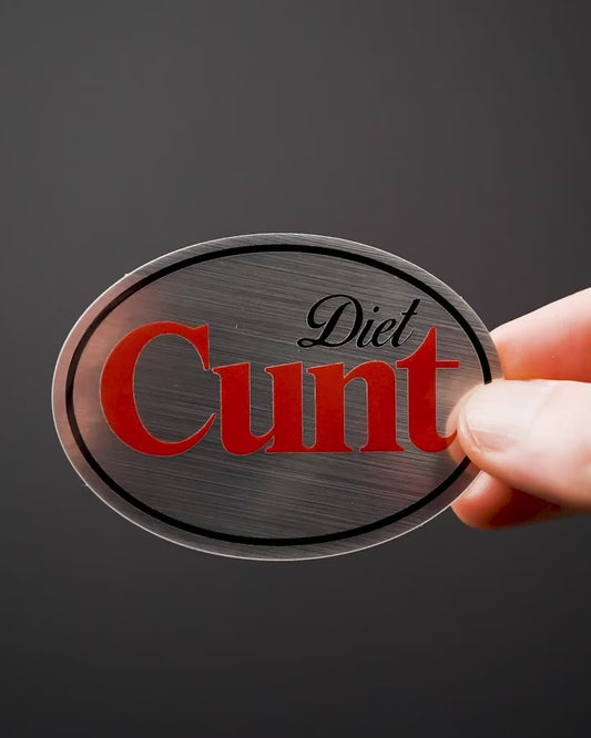 Diet Cunt Sticker